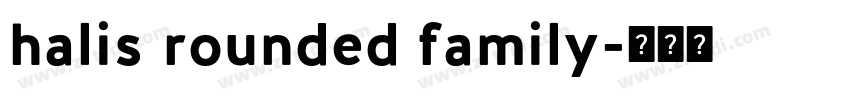 halis rounded family字体转换